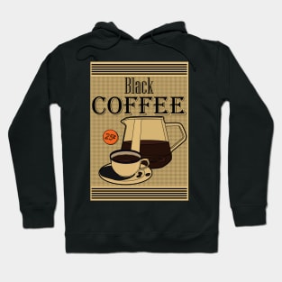 Black Coffee Hoodie